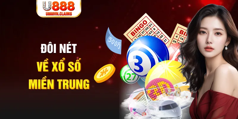 Đôi nét về xổ số miền Trung